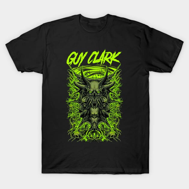 GUY CLARK BAND T-Shirt by Tronjoannn-maha asyik 